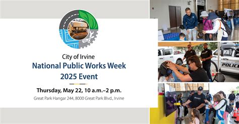 Celebrate Public Works Week at the Great Park | City of Irvine