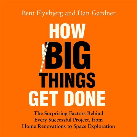 Buy How Big Things Get Done: The Surprising Factors Behind Every ...