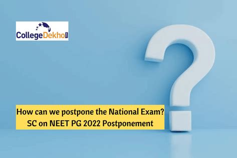 “How can we postpone the National Exam” - Supreme Court on NEET PG 2022 ...