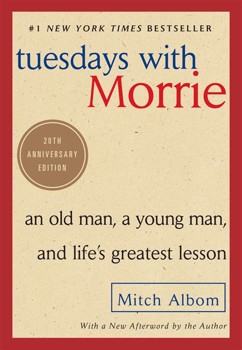 Tuesdays With Morrie - Mitch Albom