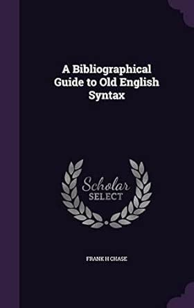 Buy A Bibliographical Guide to Old English Syntax Book Online at Low ...
