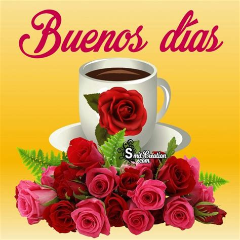 Good Morning – Buenos dias - SmitCreation.com