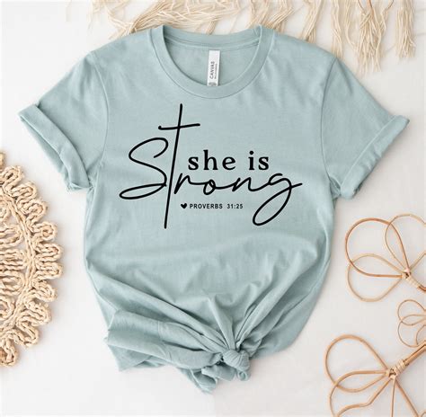 She Is Strong T-shirt Christian Shirt Faith Gift Religious Tee Top ...