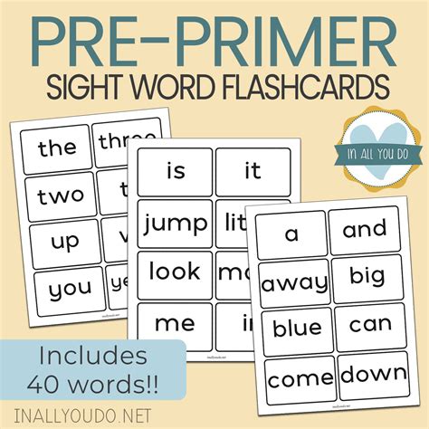 Pre-Primer Sight Word Flashcards – In All You Do