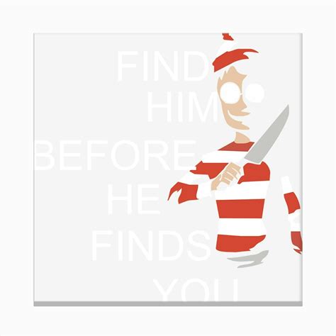 Find Him Before He Finds You Waldo