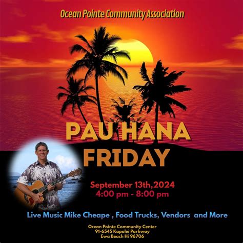 Pau Hana Friday