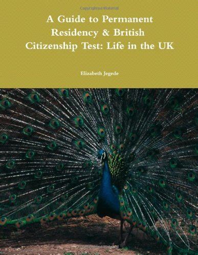 Buy A Guide to Permanent Residency & British Citizenship Test: Life in ...