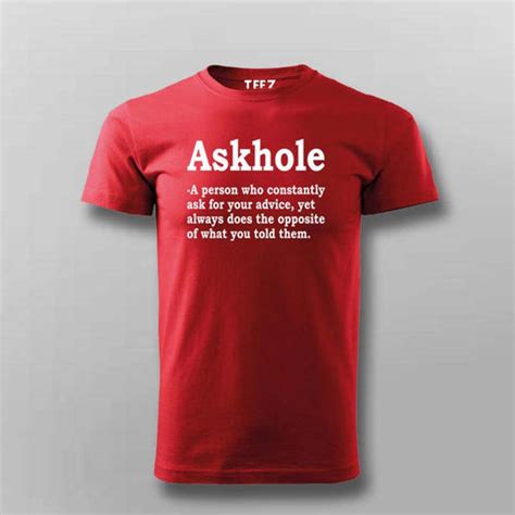 Buy this Askhole T-shirt From Teez. – TEEZ.in