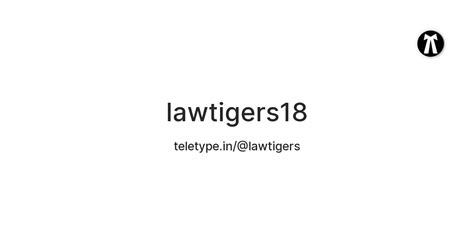 lawtigers18 — Teletype