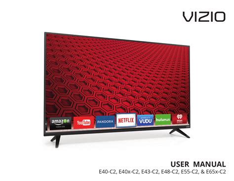 VIZIO E-Series HDTV User Manual: Setup, Features, and Troubleshooting