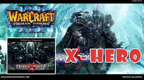 Update of X Hero Siege ::. - Warcraft III: The | GameWatcher