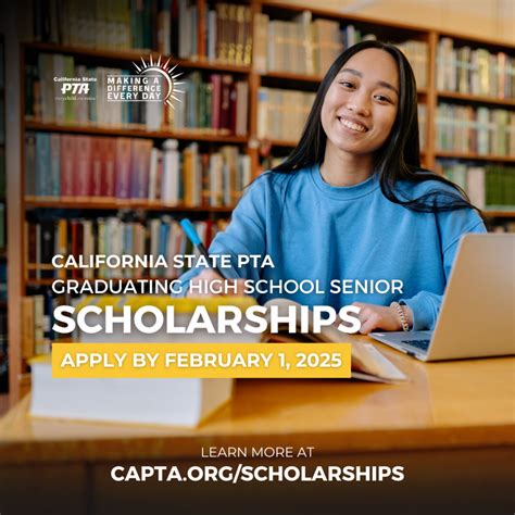 Senior Scholarship Application Period is Now Open - California State PTA