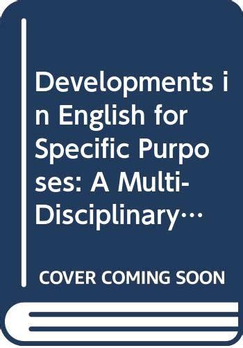 Buy Developments in English for Specific Purposes: A Multi-Disciplinary ...