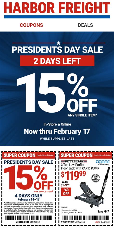 15% off a single item at Harbor Freight tools, or online via promo code ...