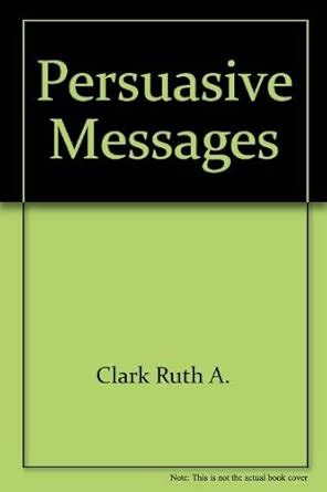 Persuasive messages : Amazon.in: Books