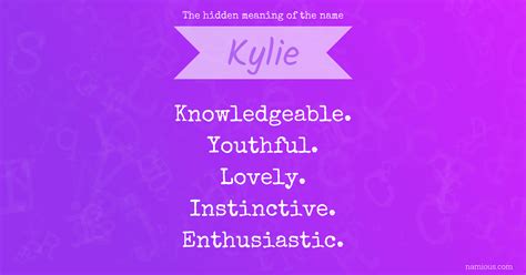 Meaning Behind The Name Kylie at Phyllis Daye blog