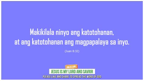 Juan 8:32 - Jesus is my Lord and Savior