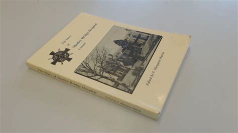 Buy The Story of Shotley Bridge Hospital, Consett Book Online at Low ...
