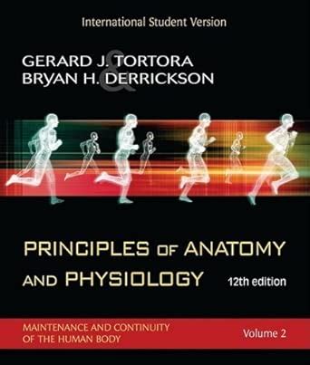 Amazon.in: Buy Principles of Anatomy and Physiology: Maintenance and ...