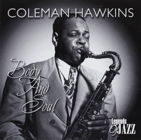 Body & Soul: Coleman Hawkins: Amazon.in: Music}