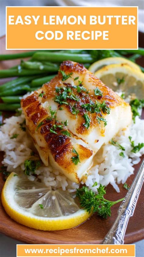 Easy Lemon Butter Cod Recipe - Recipes From Chef