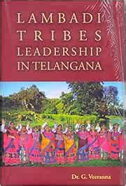 Lambadi Tribes Leadership in Telangana : G Veeranna: Amazon.in: Books