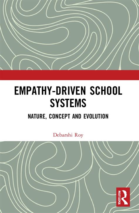 Buy Empathy-Driven School Systems: Nature, Concept and Evolution Book ...