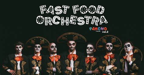 ?Fast Food Orchestra? I PANCHO TOUR VOL. 2 I Jindřichův Hradec, Lucky ...