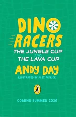 Dino Racers: Enjoy two roarsome stories in one book from the ...