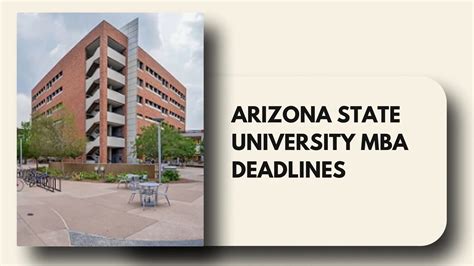 Arizona State University MBA Deadlines 2026-27