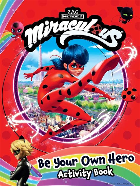 Miraculous: Be Your Own Hero Activity Book: 100% Official Ladybug & Cat ...