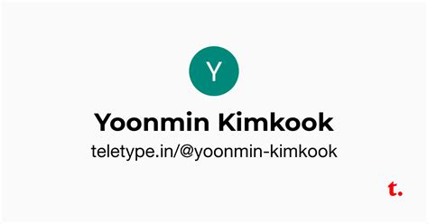 Yoonmin Kimkook — Teletype