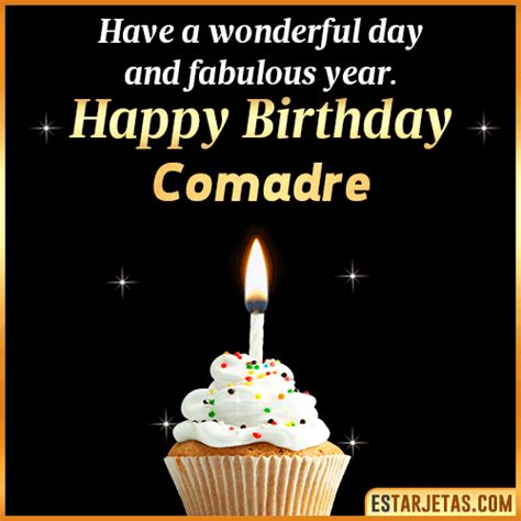 Feliz Cumpleaños Comadre. Imágenes, Gif ,Tarjetas y Mensajes