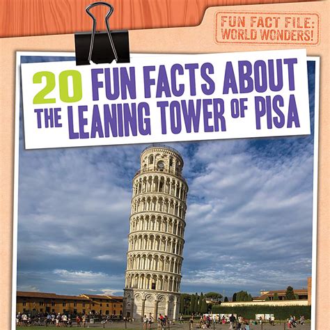 Buy 20 Fun Facts About the Leaning Tower of Pisa (Fun Fact File: World ...