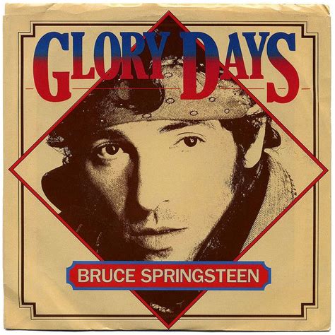 Glory Days Springsteen 的图像结果
