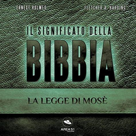Il significato della Bibbia: La legge di Mosè (Audio Download): Ernest ...