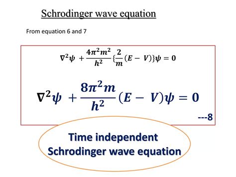 The time independent Schrödinger wave equation | PPTX