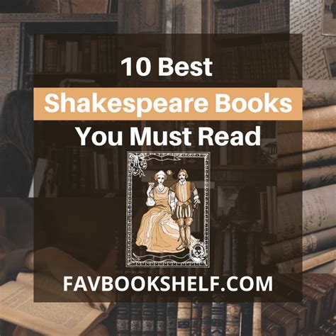 10 Best Shakespeare Books You Need To Read - Favbookshelf - Favbookshelf