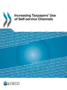 Increasing taxpayers' use of self-service channels: Buy Increasing ...