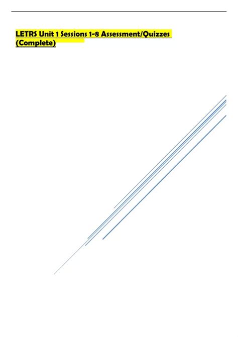 (complete LETRS Unit 1 - Sessions) LETRS Unit 1 Session 1-8 Assessment ...