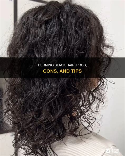 Perming Black Hair: Pros, Cons, And Tips | ShunSalon