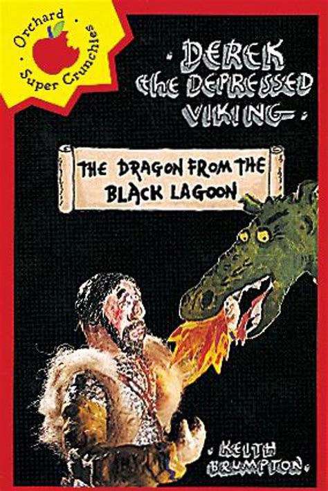 Buy The Dragon From The Black Lagoon (Derek The Depressed Viking) Book ...