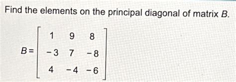 Image result for What Is Principal Diagonal Matrix