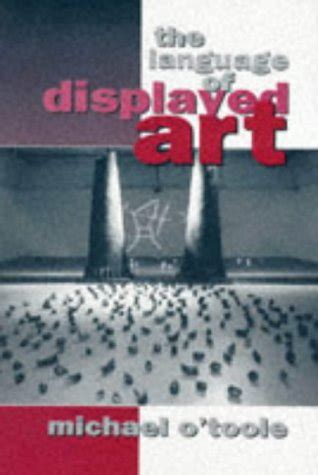 Buy The Language of Displayed Art Book Online at Low Prices in India ...