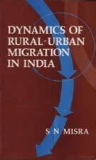 Dynamics of Rural-Urban Migration in India : Amazon.in: Books