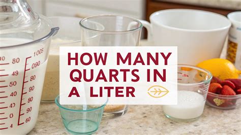 How Many Quarts in a Liter: Ultimate Guide to Volume Conversion - Vibro ...