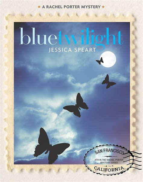 Blue Twilight (Rachel Porter Series Book 8) eBook : Speart, Jessica ...