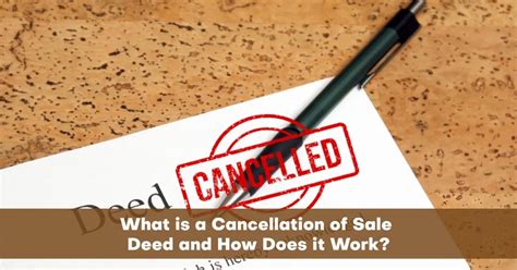 Cancellation of Sale Deed: Process, Reasons, and Legal Guidelines