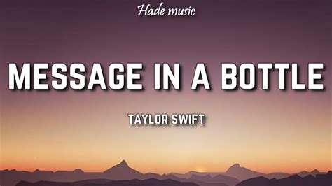 Taylor Swift - Message In A Bottle (Lyrics) - YouTube