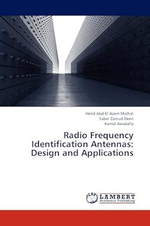 Buy Radio Frequency Identification Antennas: Design and Applications ...